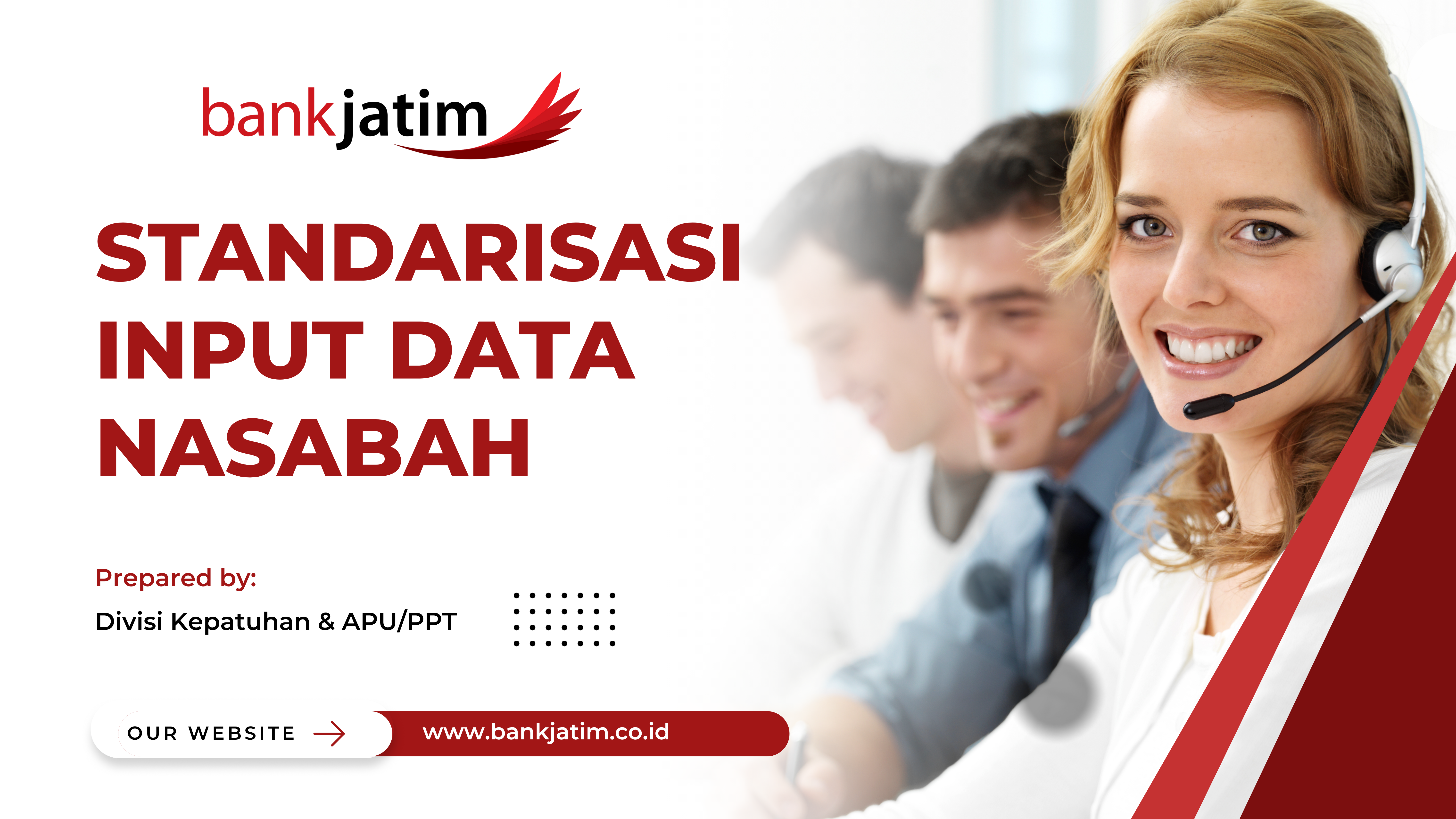 Standarisasi Input Data Nasabah